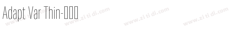 Adapt Var Thin字体转换